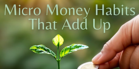 Micro Money Habits That Add Up | Smart With Your Money LIVE