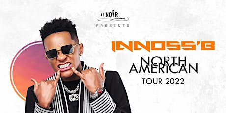 Hauptbild für Le Noir Entertainment Presents Innoss’B Live in Dallas