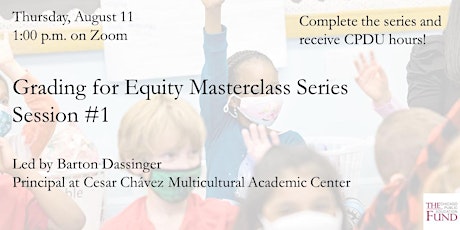 Grading for Equity: Session #1