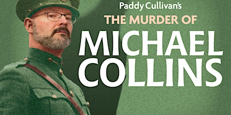 The Murder of Michael Collins