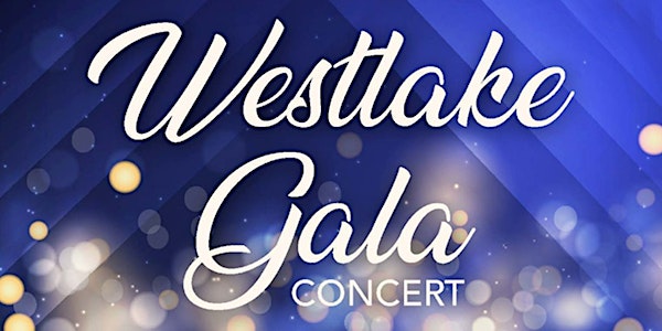 Westlake Gala Concert
