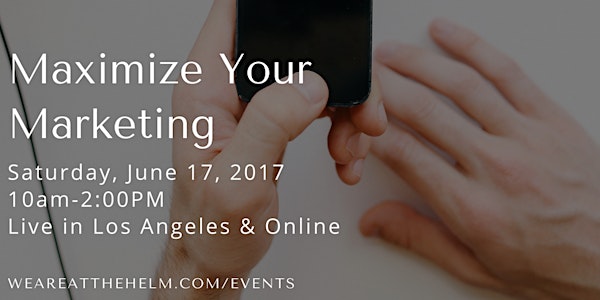 Maximize Your Marketing