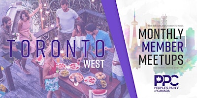 TORONTO WEST – PPC Monthly Member Meetup