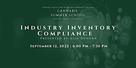 Cannabis Summer School: Industry Inventory Compliance