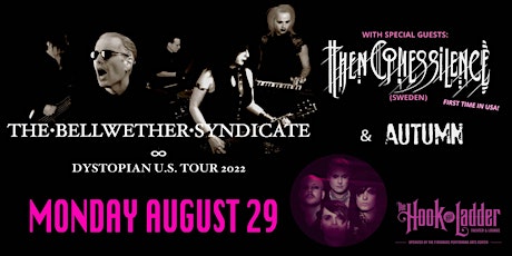 The Bellwether Syndicate with guests Then Comes Silence, Autumn + guest DJs