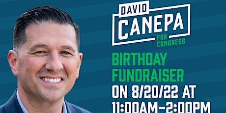 Birthday Fundraiser (Canepa for Congress)
