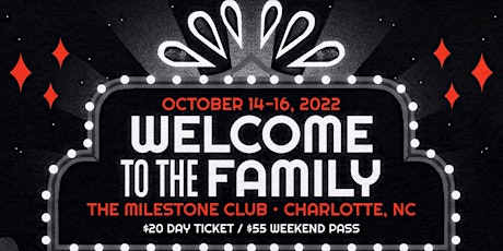 WELCOME TO THE FAMILY FEST 2022 at The Milestone Club in Charlotte, NC