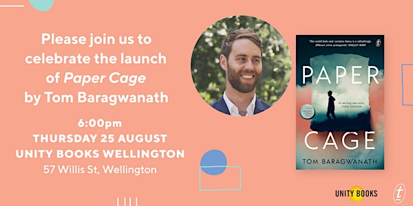 Book Launch: Paper Cage by Tom Baragwanath