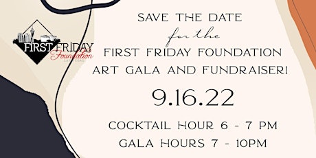 First Friday Foundation Art Gala and Fundraiser