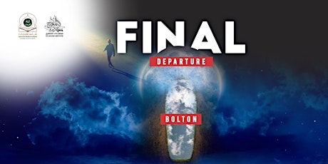 Final Departure | Funeral Rites - BOLTON