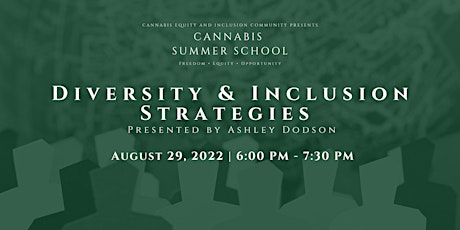 Cannabis Summer School: Diversity & Inclusion Strategies
