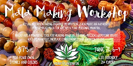 Make Your Own Mala - 420-Friendly Workshop in DC primary image