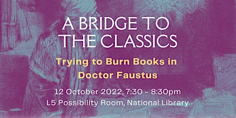 Trying to Burn Books in Doctor Faustus | A Bridge to the Classics