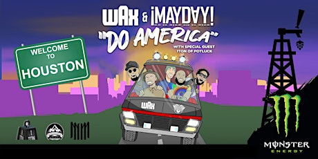 ¡MAYDAY! and WAX Do America Tour
