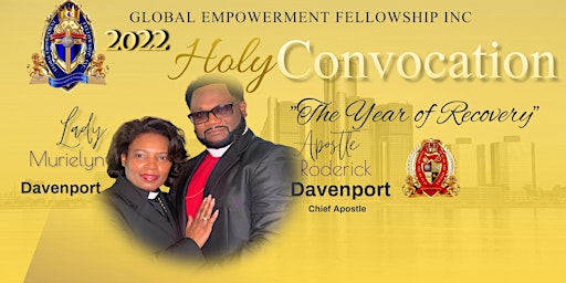 2022 Holy Convocation - "The Year of Recovery"
