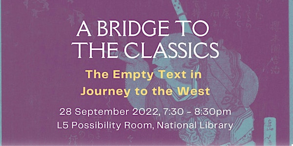 The Empty Text in Journey to the West | A Bridge to the Classics