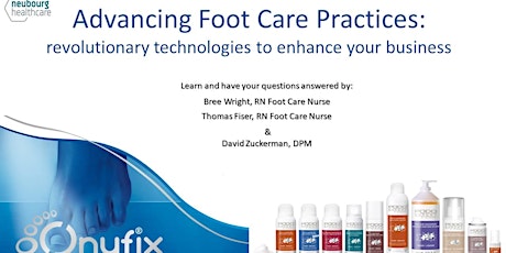 Primaire afbeelding van Advancing Foot Care Practices - revolutionary technologies...