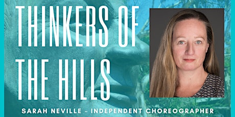 Thinkers of The Hills - Sarah Neville