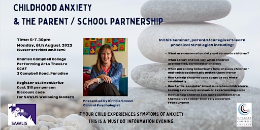 SAWLIS Presents: Childhood Anxiety & the Parent / School Partnership