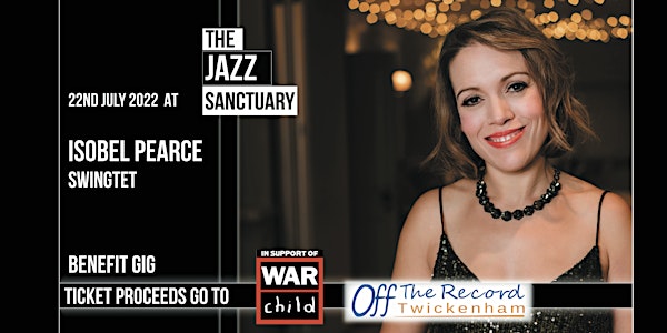 The Jazz Sanctuary  Benefit Gig with The Isobel Pearce Swingtet