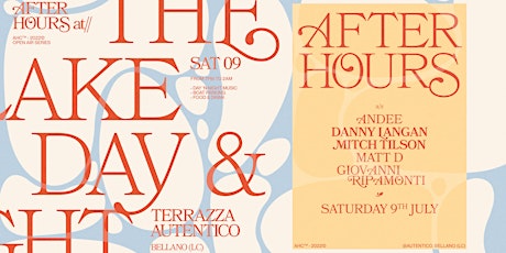 Immagine principale di AFTER HOURS at the LAKE - DAY N NIGHT PARTY  at @Autentico Terrazza 