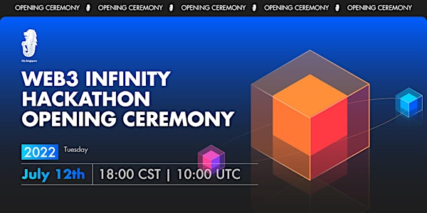 Web3 Infinity Hackathon Opening Ceremony