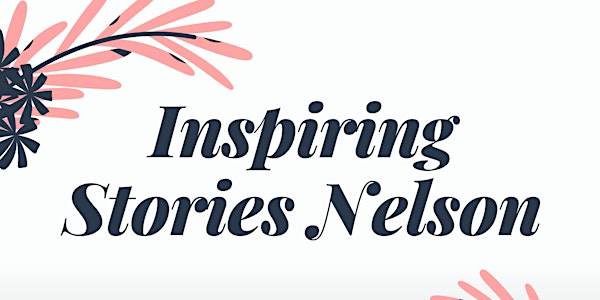Inspiring Stories Nelson