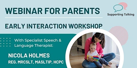 Early Interaction Workshop