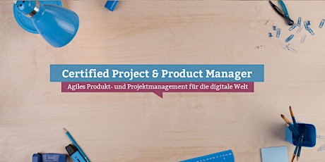 Certified Product- & Project Manager, Online