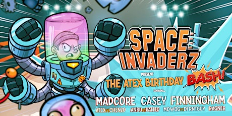 SPACE INVADERZ: THE ATEX BDAY BASH