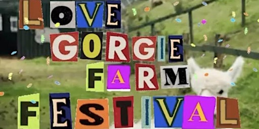 Love Gorgie Farm festival