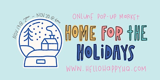 home for the holidays - an online pop up market