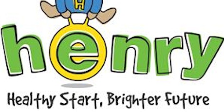 HENRY Healthy Families: Growing Up (5-12 years)