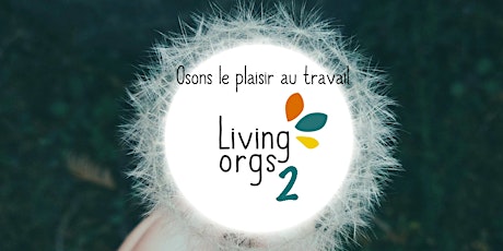 LivingOrgs Day 2017