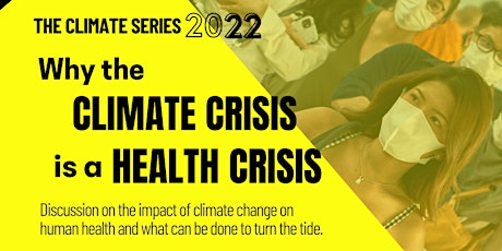 Why The Climate Crisis Is A Health Crisis
