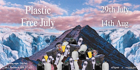 Plastic Free July - Exhibition Opening Night