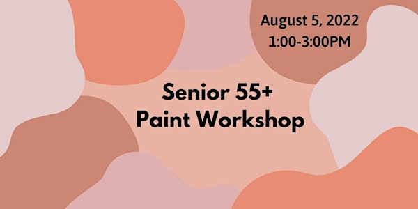 Senior Paint Workshop
