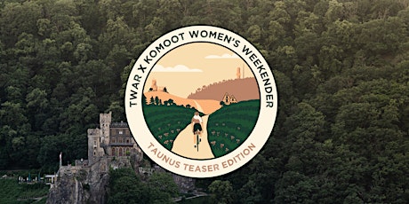 TWAR x komoot Women's Weekender - Taunus Teaser Edition
