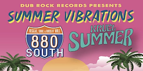 Dub Rock presents KRUEL SUMMER at Charley's Los Gatos