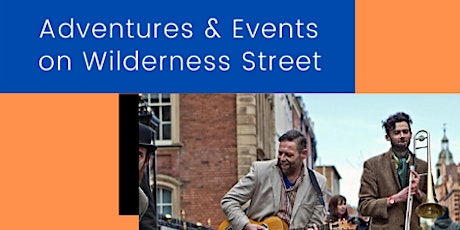 inIlford Wilderness Street Adventures & Events