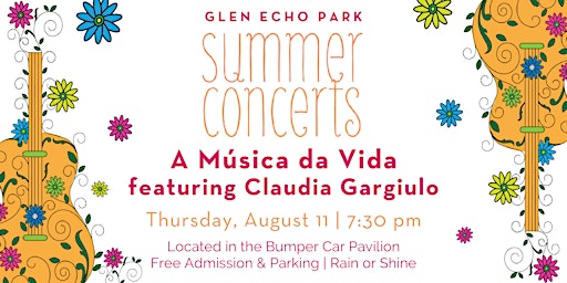 Summer Concert: A Música da Vida featuring Claudia Gargiulo primary image