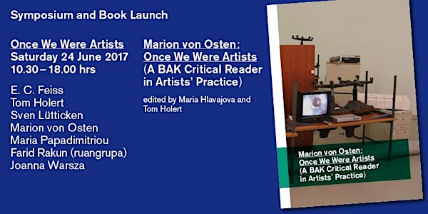 Once We Were Artists: symposium and book launch