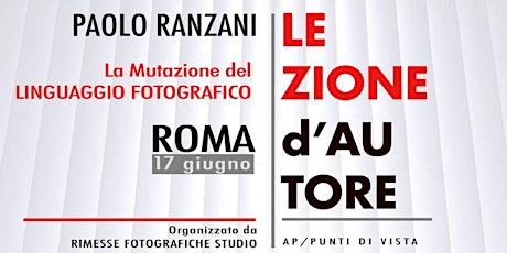 Immagine principale di La mutazione del linguaggio fotografico con PAOLO RANZANI 