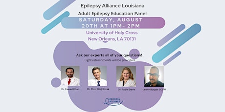 Adult Epilepsy Education Panel: Living Well with Epilepsy  .  Q&A Following