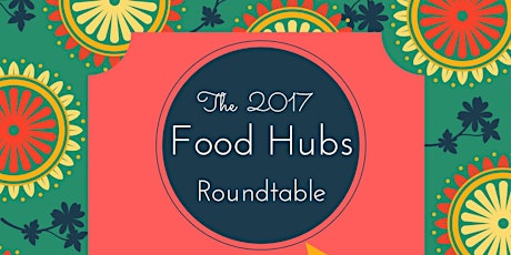 CRFAIR Annual Food Hubs Roundtable primary image