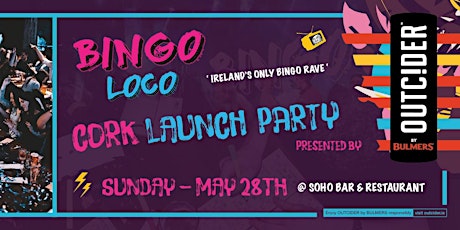 Bingo Loco Cork - Outcider Launch Party primary image