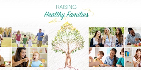 Raising Healthy Families