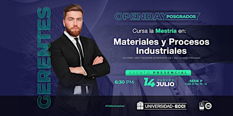 Maestría En Materiales Y Procesos Industriales.  Open Day: posgrados