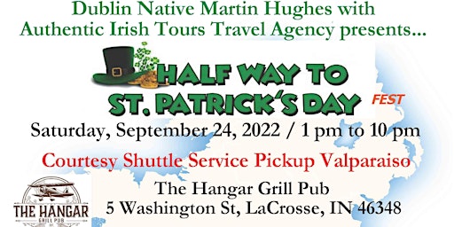 Half Way to St. Patrick's Day Fest 2022