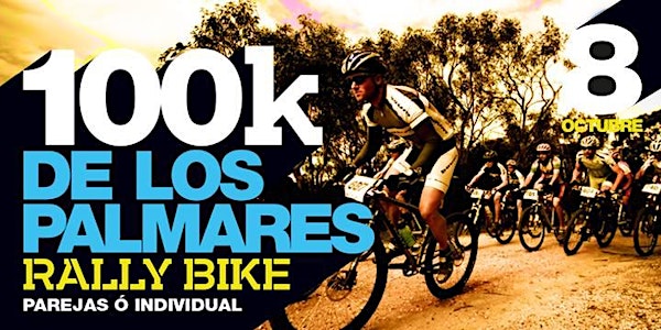 100K de los Palmares 2017 Rally Bike